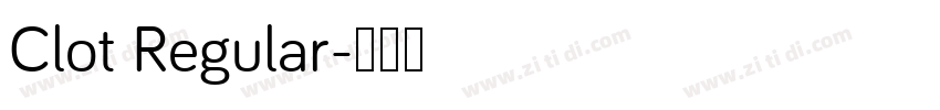 Clot Regular字体转换